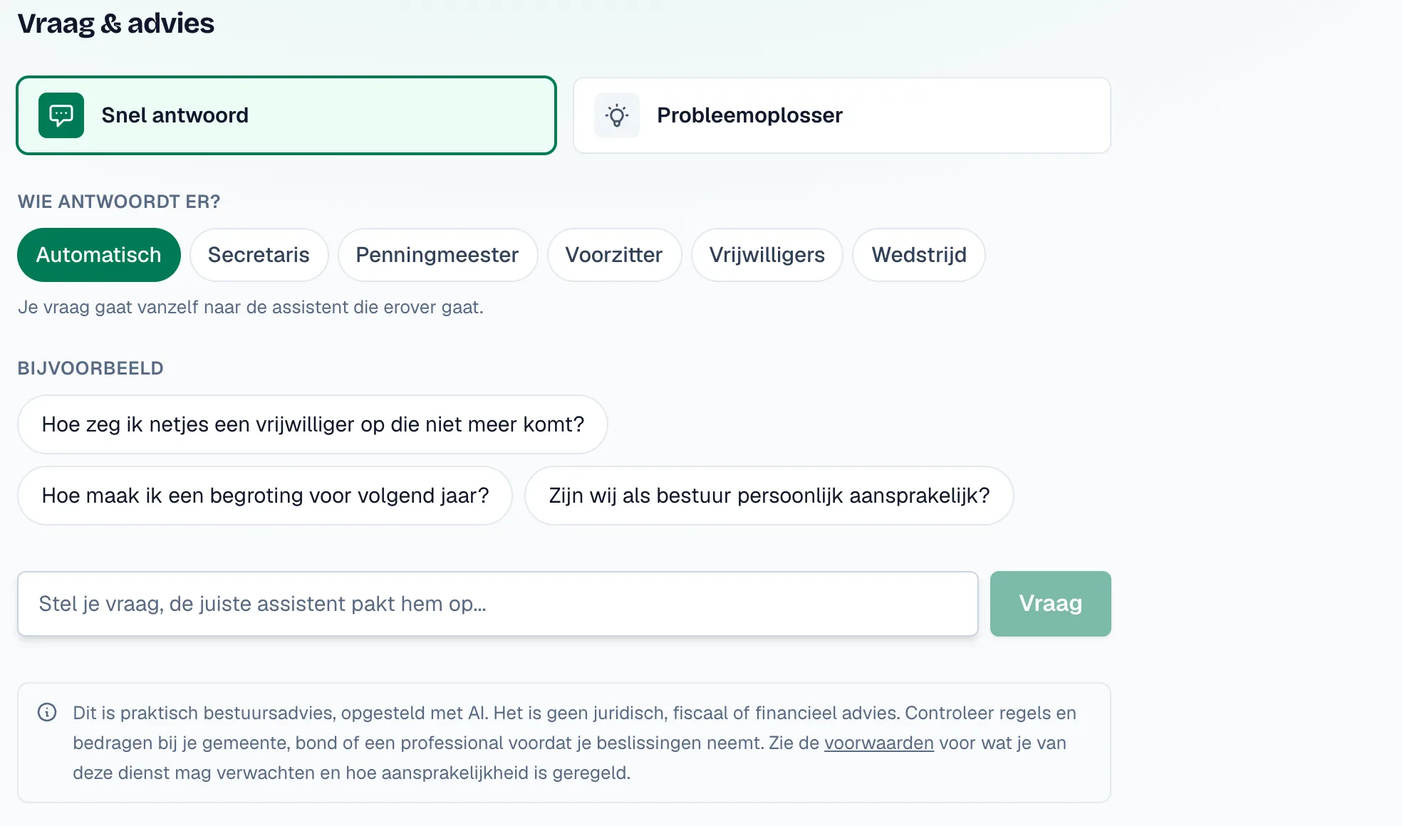 Vraag en advies: kies een assistent of laat de vraag vanzelf bij de juiste terechtkomen, met voorbeeldvragen om te beginnen.